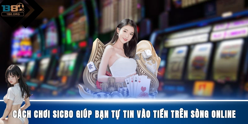 Cách Chơi Sicbo