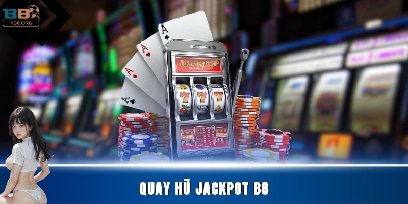 Quay hũ Jackpot